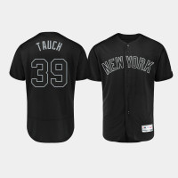 Mens New York Yankees Authentic #39 Mike Tauchman 2019 Players' Weekend Black Tauch Jersey Mens New York Yankees Authentic #39 Mike Tauchman 2019 Players' Weekend Black Tauch Jersey